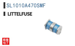 SL1010A470SMF